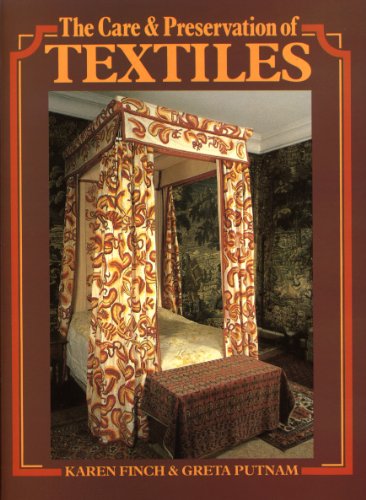 Care and Preservation of Textiles