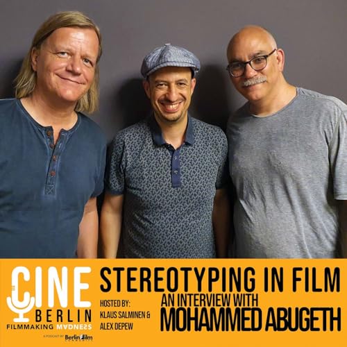 CineBerlin - Stereotyping In Film - an interview with Mohammed Abugeth