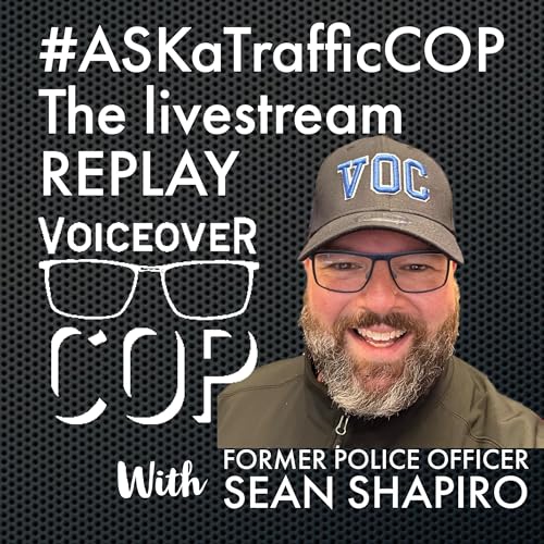 Page de couverture de The Ask a Traffic Cop Livestream Replay