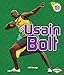 Usain Bolt (Amazing Athletes)