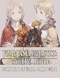 guia final fantasy xv portugues  FINAL FANTASY TACTICS: IVALICE REMASTERED THE COMPLETE OFFICIAL GAME GUIDE: A Warlord\'s Arsenal: Full Strategy, Builds, and Secrets. Defeat the ... Unit\'s Brave & Faith for Absolute Victory.