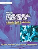 Applying Standards-Based Constructivism: Elementary