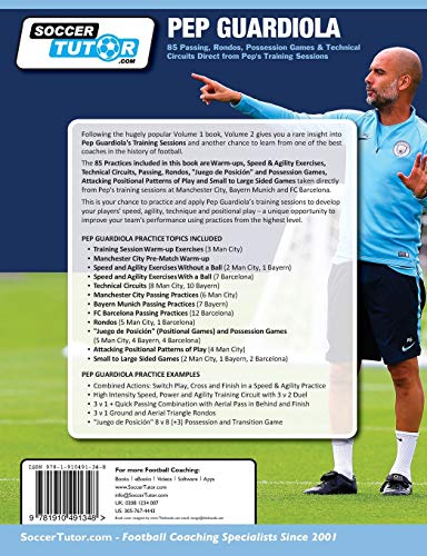 Soccertutor.com Ltd. Pep Guardiola - 85 Passing, Rondos, Possession Games & Technical Circuits Direct from Pep's Training Sessions