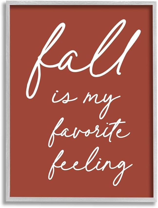 Stupell Industries Fall Favorite Feeling Seasonal Autumn Calligraphy Phrase,Design by Lettered and Lined
