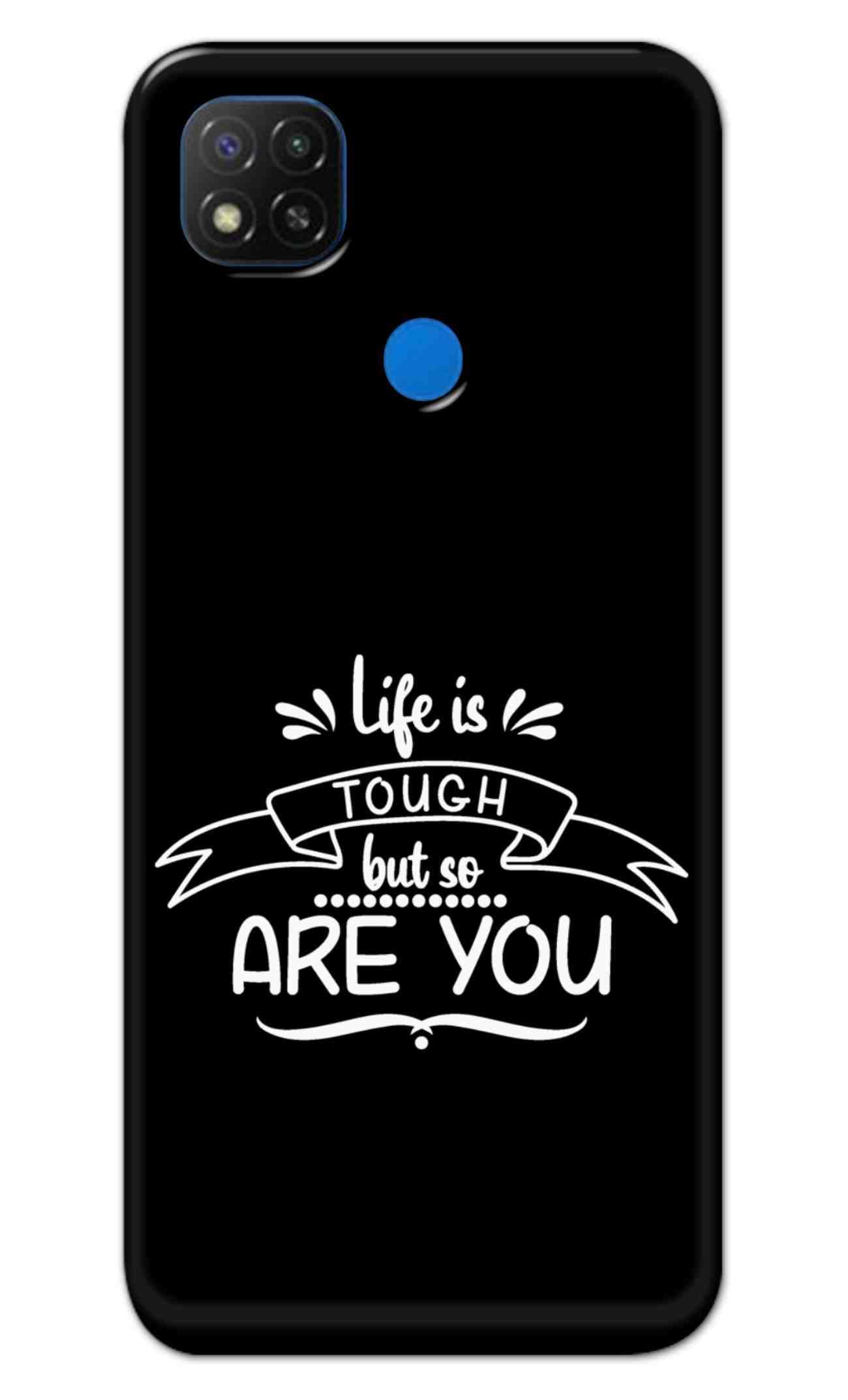 NDCOM for Redmi 9 Activ Back Cover Life is Tough But So are You Belief Quote Printed Hard Case