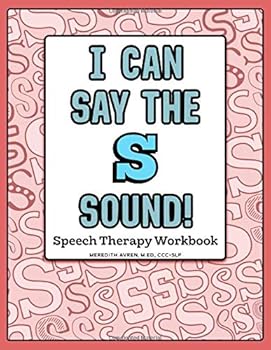 Paperback I Can Say the S Sound (I Can® Workbooks from Peachie Speechie) Book
