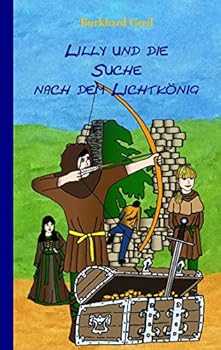 Paperback Lilly und die Suche nach dem Lichtk?nig [German] Book