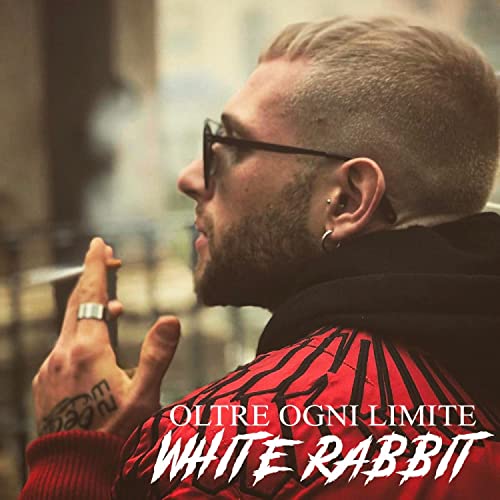 Oltre ogni limite by White Rabbit on Amazon Prime Music