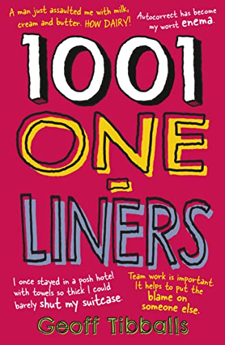 1001 One-Liners: Jokes for every occasion and on every subject – puns, dad jokes and witty asides for weddings, speeches and presentations: Jokes and ... for Weddings, Speeches and Presentations