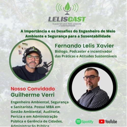 #40 A importância e os desafios do Engenheiro Ambiental e de Segurança para a Sustentabilidade cover art
