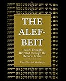 The Alef-Beit: Jewish Thought Revealed through the Hebrew Letters