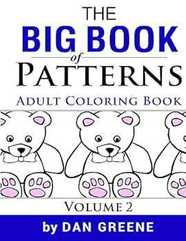 Paperback The Big Book of Patterns Volume 2: Adult Coloring Book for Stress Relief: Amazing Pattern Coloring Pages Book