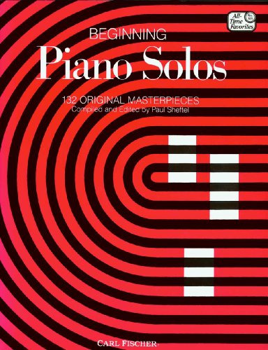 Compare Textbook Prices for Beginning Piano Solos: 132 Original Masterpieces All Time Favotites 101 Piano Edition ISBN 9780825803437 by Paul Sheftel