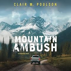 Mountain Ambush Audiolibro Por Clair M. Poulson arte de portada