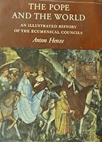 Pope and the World: An Illustrated History of the Ecumencial Councils B000OLCEDG Book Cover