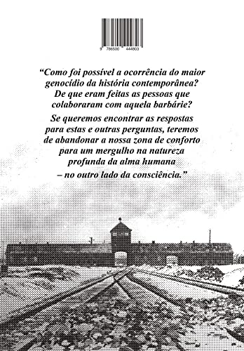 O outro lado da consciência: Confissões de uma guarda da SS