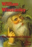 William Winstanley - the Man Who Saved Christmas