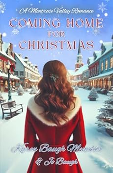 Paperback Coming Home for Christmas: A Montrose Valley Romance Book