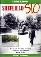 Sheffield S10: Then and Now 1901587762 Book Cover