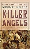 The Killer Angels (Turtleback School & Library Binding Edition)