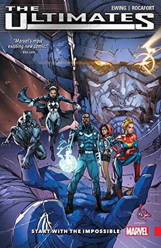 Ultimates: Omniversal Vol. 1: Start With The Impossible (Ultimates (2015-2016))