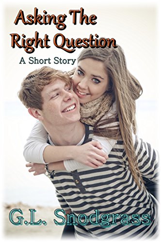 Asking the Right Question (Best Friends Book 5)
