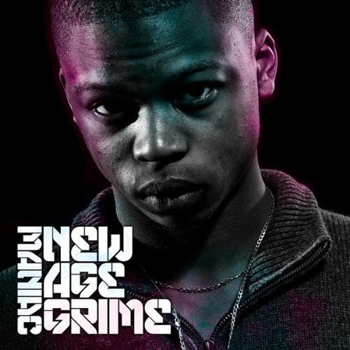 New New Age Grime