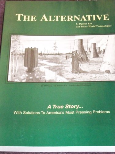 The Alternative 0964406802 Book Cover