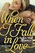 When I Fall in Love (Christiansen Family Book 3)