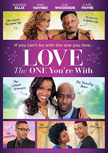 LOVE THE ONE YOU'RE WITH LOVE THE ONE YOU'RE WITH