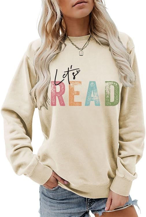 Let's Read Sweatshirt Women Reading Book Sweatshirts Funny Graphic Shirts Library Book Pullover Long Sleeve Tops
