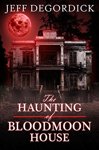 The Haunting of Bloodmoon House
