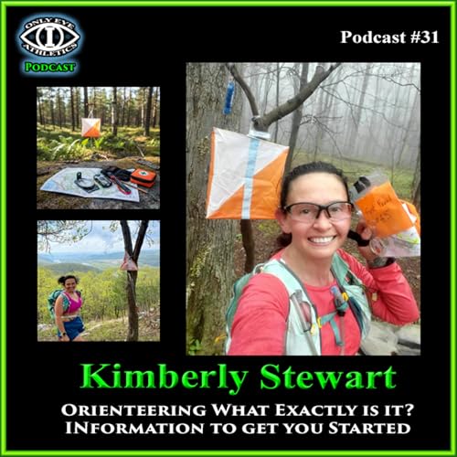 S4E120 Kimberly Stewart- Orienteering What Exactly Is It