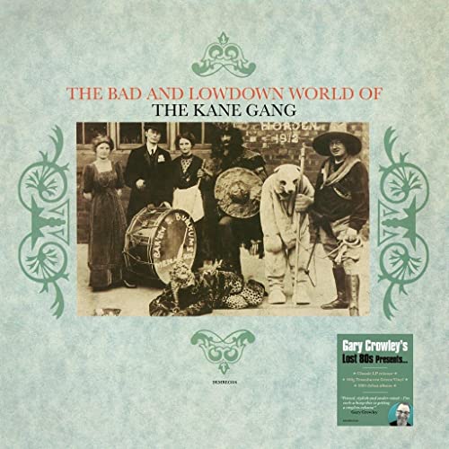 Album art for Bad & Lowdown World Of The Kane Gang [140-Gram Translucent Green Colored Vinyl] by Kane Gang