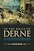 To the Walls of Derne: William Eaton, the Tripoli Coup, and the End of the First Barbary War