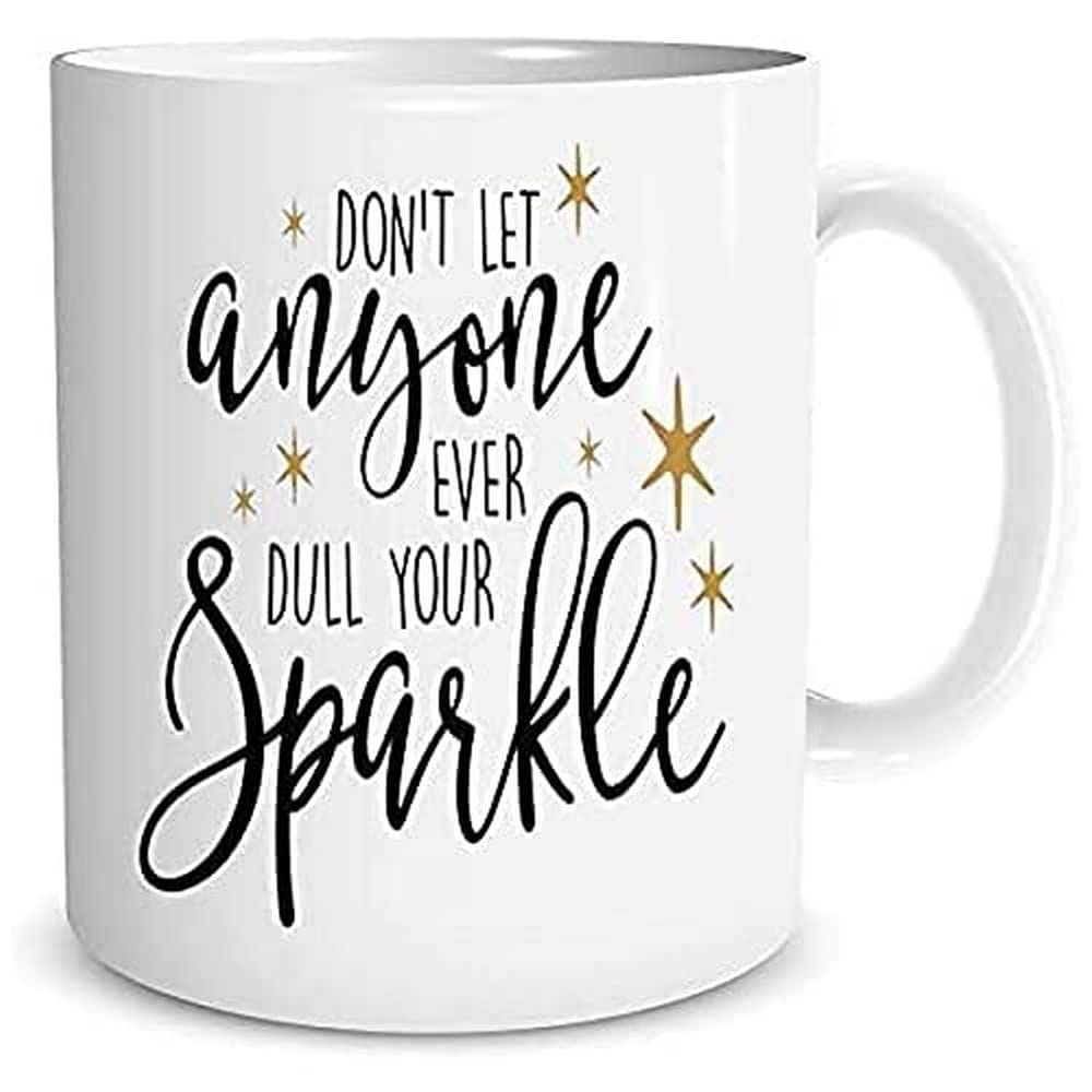 Peachy Antics White Ceramic Printed Mugs Don't Ever Let Anyone Ever Dull Your Sparkle Best Friend Daughter Mothers Day Birthday Gift Present Christmas Wsdmug957