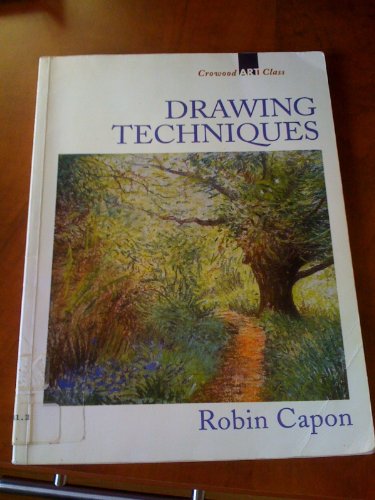 Image of Drawing Techniques (Crowood Art Class S.)