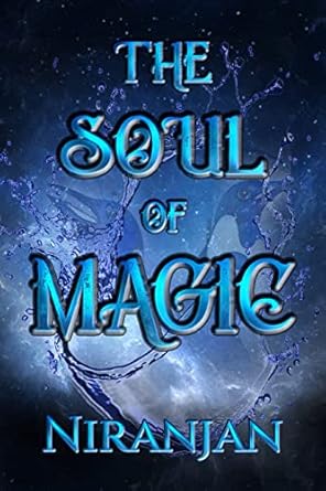 The Soul of Magic