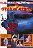 Star Blazers (Space Cruiser Yamato) (W.C.C. Animation Comics, Vol. 3)