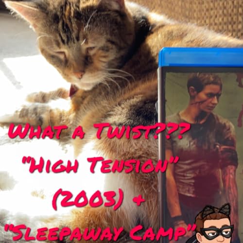 B3's Rae Presents: "High Tension" & "Sleepaway Camp" - Fun Horror with Flawed Twists...and "Morbius"