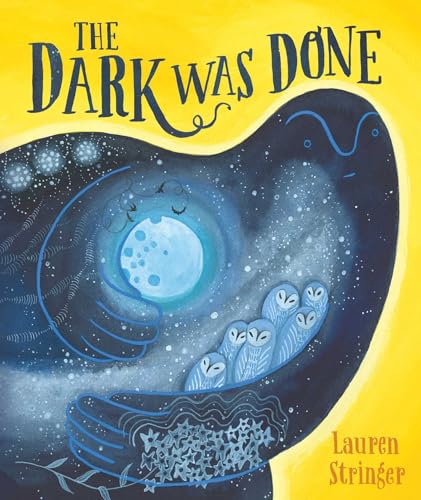 The Dark Was Done