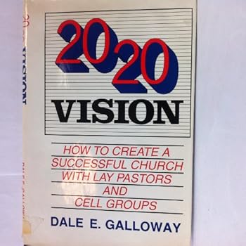 Hardcover 20/20 vision: How to create a successful church Book