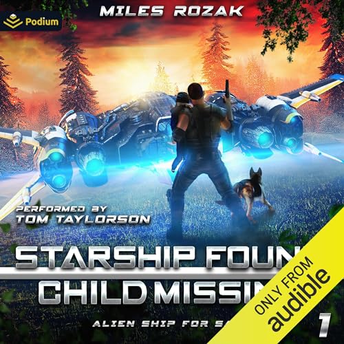 Starship Found, Child Missing by Miles Rozak episode artwork