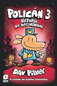Policán 3: Historia de dos mininos