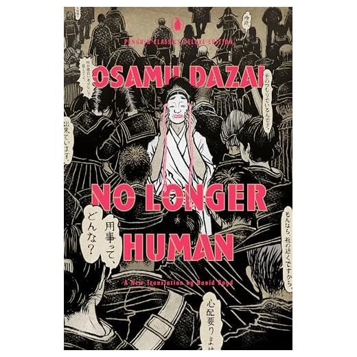 No Longer Human: (Penguin Classics Deluxe Edition)