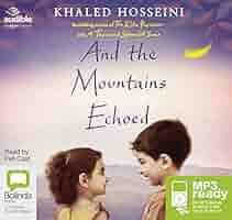 And the Mountains Echoed: A Novel [洋書] Amazon.com: And the Mountains Echoed: 9781526604644: Khaled