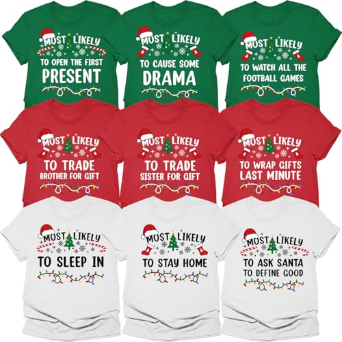 Matching Family Christmas Shirts Most Likely to Superlative Tee, Christmas Fun Quote Shirts, Xmas Holiday T-Shirt3