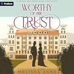 Couverture de Worthy of Her Trust