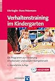 Verhaltenstraining im Kindergarten: Ein Programm zur Förderung emotionaler und sozialer Kompetenzen