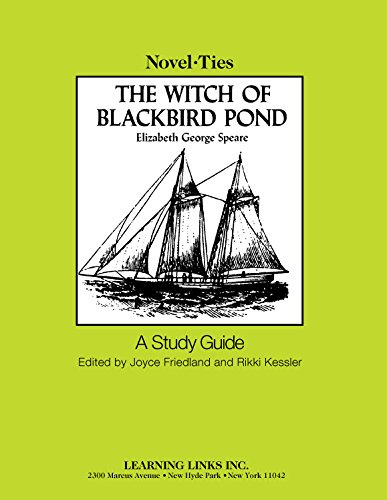 Witch of Blackbird Pond: Novel-Ties Study Guide
